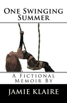 One Swinging Summer by Jamie Klaire