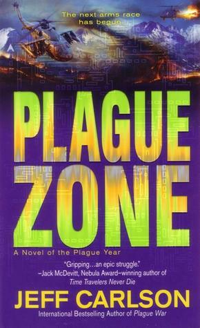 Plague Zone by Jeff Carlson
