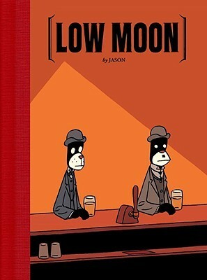 Low Moon by Jason, Kim Thompson
