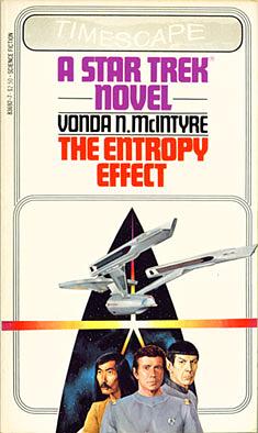 The Entropy Effect by Leonard Nimoy, Vonda N. McIntyre, Vonda N. McIntyre, George Takei