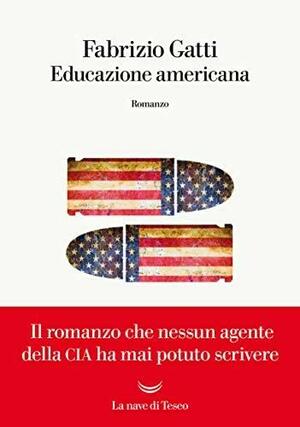 Educazione americana by Fabrizio Gatti