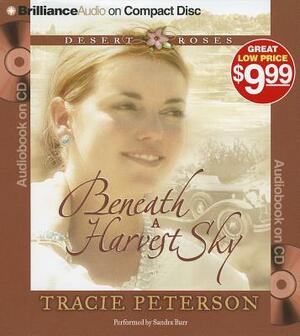 Beneath a Harvest Sky by Tracie Peterson