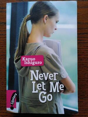 Never let me go by Kazuo Ishiguro