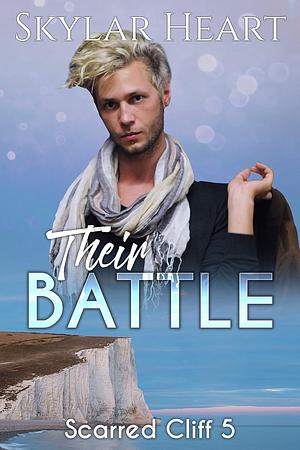 Their Battle by Skylar Heart