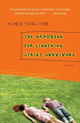 The Handbook for Lightning Strike Survivors by Michele Young-Stone