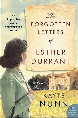 The Forgotten Letters of Esther Durrant by Kayte Nunn