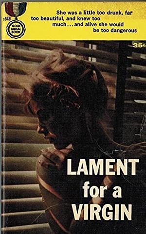 Lament For a Virgin by Lionel White