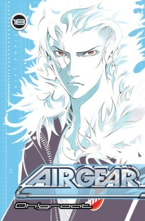 Air Gear, Vol. 18 by Oh! Great, 大暮 維人