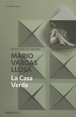La Casa Verde by Mario Vargas Llosa
