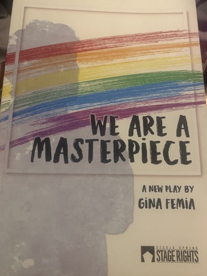 We Are A Masterpiece by Gina Femia