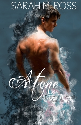 Atone by Sarah M. Ross