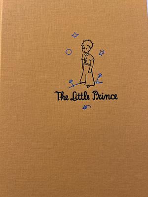 The Little Prince by Antoine de Saint-Exupéry