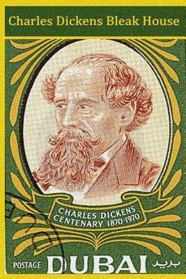 Charles Dickens - Bleak House by Charles Dickens