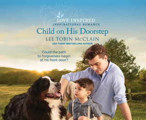 Child on His Doorstep: Rescue Haven by Lee Tobin McClain