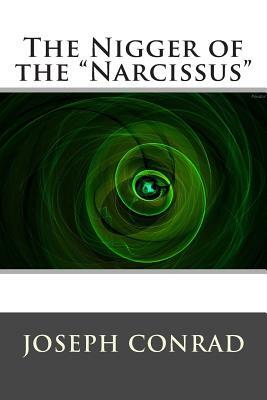 The Nigger of the "Narcissus" by Joseph Conrad, World Literature