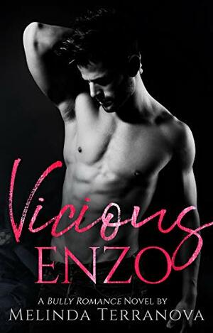 Vicious Enzo by Melinda Terranova