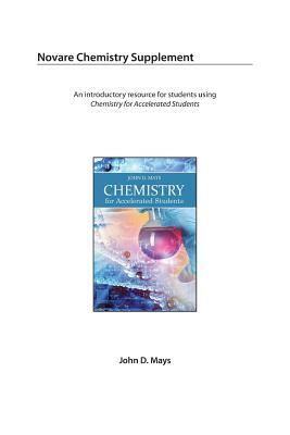 Novare Chemistry Supplement by John D. Mays