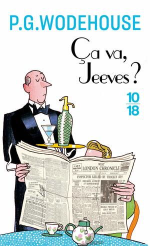 Ça va, Jeeves ? by P.G. Wodehouse