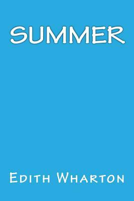 Summer by Edith Wharton