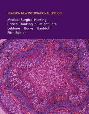 Medical-Surgical Nursing by Priscilla LeMone