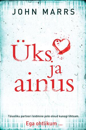 Üks ja ainus by John Marrs