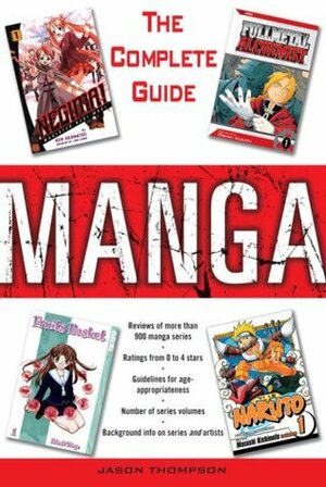 Manga: The Complete Guide by Jason Thompson