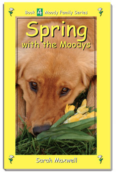 Spring with the Moodys by Sarah Maxwell