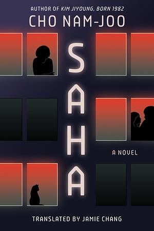 Saha: A Novel by Cho Nam-joo