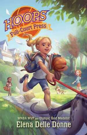 Full-Court Press by Elena Delle Donne