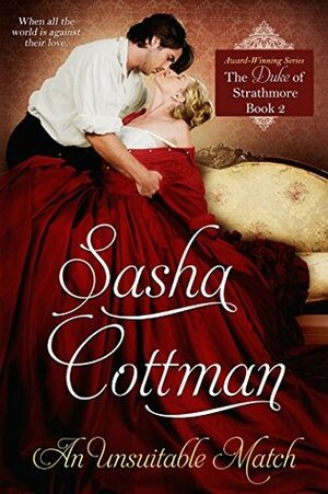 An Unsuitable Match by Sasha Cottman