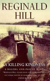 A Killing Kindness: A Dalziel and Pascoe Novel by Reginald Hill