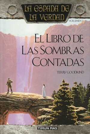 El libro de las sombras contadas by Terry Goodkind