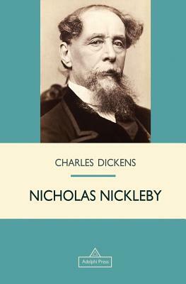 Nicholas Nickleby by Charles Dickens