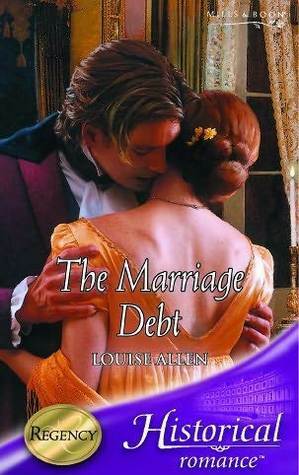 The Marriage Debt by Louise Allen