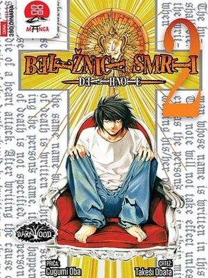 Beležnica smrti 2: Ujedinjenje by Takeshi Obata, Tsugumi Ohba