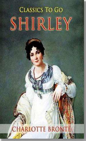 Shirley by Charlotte Brontë