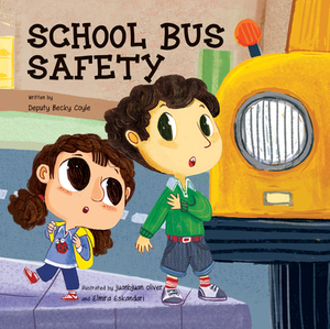 School Bus Safety by Becky Coyle