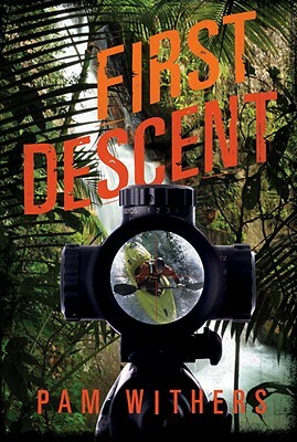 First Descent by Pam Withers