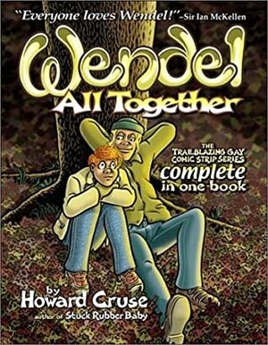 Wendel All Together by Howard Cruse