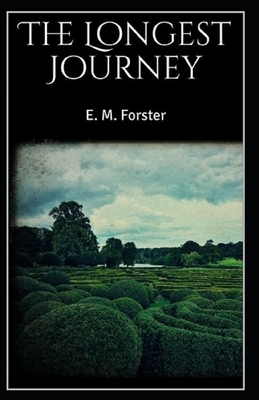 The Longest Journey Illustrated by E.M. Forster