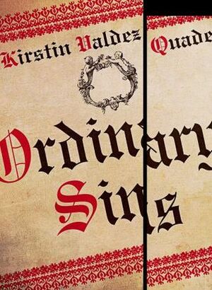 Ordinary Sins by Kirstin Valdez Quade