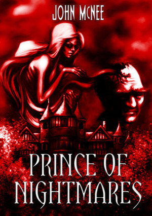 Prince of Nightmares by John McNee