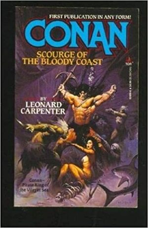 Conan Scourge of Bloody Coast by Leonard Carpenter