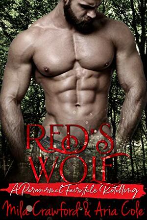 Red's Wolf by Aria Cole, Mila Crawford