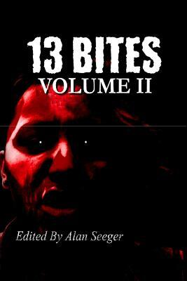 13 Bites Volume II by David Temrick, Paula Miles-Wilson, Terry Schott