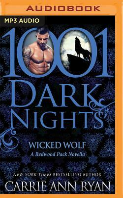 Wicked Wolf by Carrie Ann Ryan