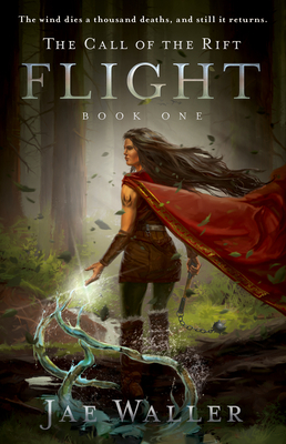 The Call of the Rift: Flight by Jae Waller