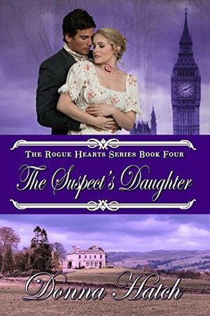 The Suspect's Daughter by Donna Hatch
