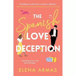 The Spanish Love Deception by Elena Armas