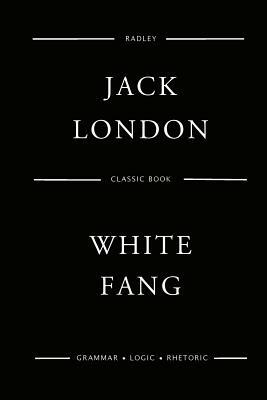 White Fang by Jack London